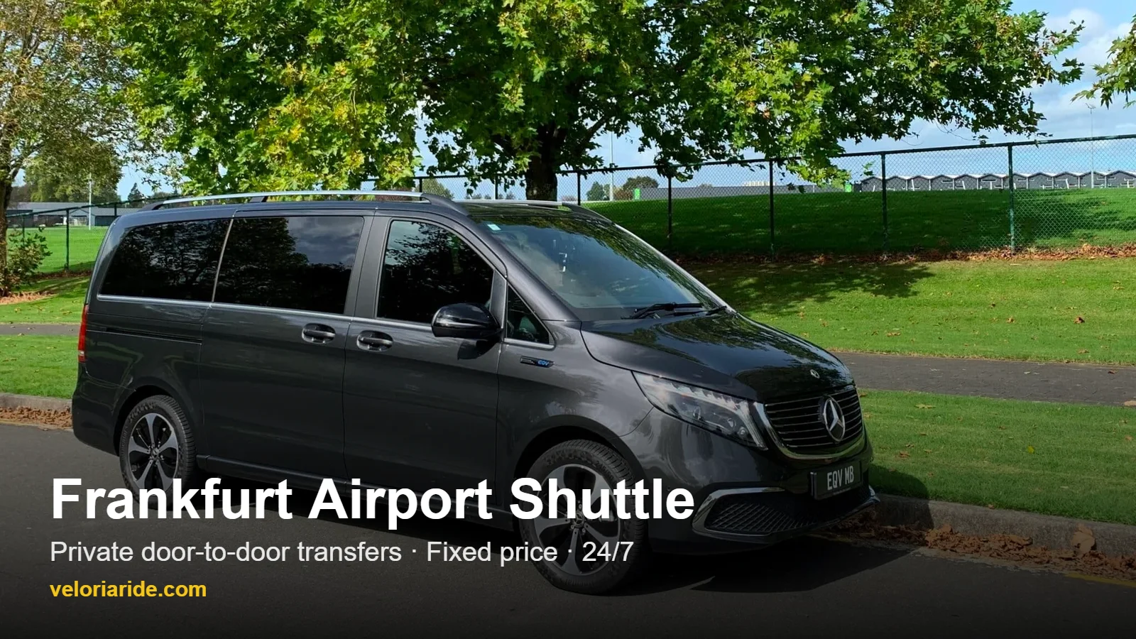 Blog Frankfurt airport shuttle – Mercedes van for private transfers by Veloria Ride